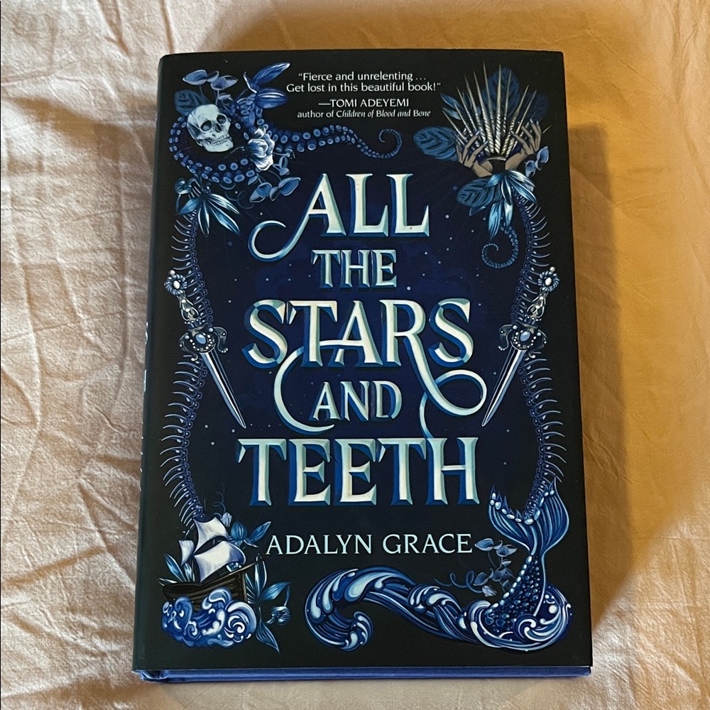 All the Stars and Teeth Book by Adalyn Grace